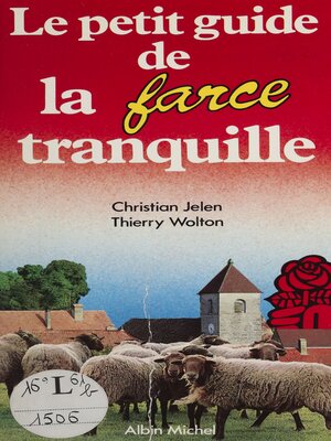 cover image of Le Petit Guide de la farce tranquille